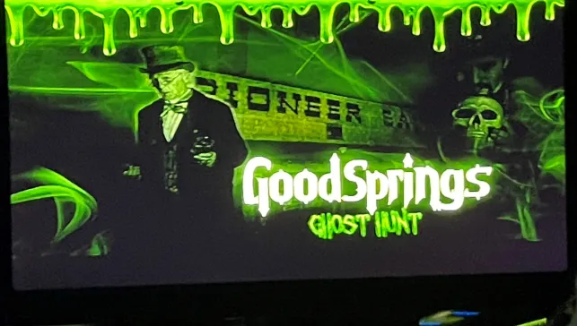 Good Springs Ghost Hunt